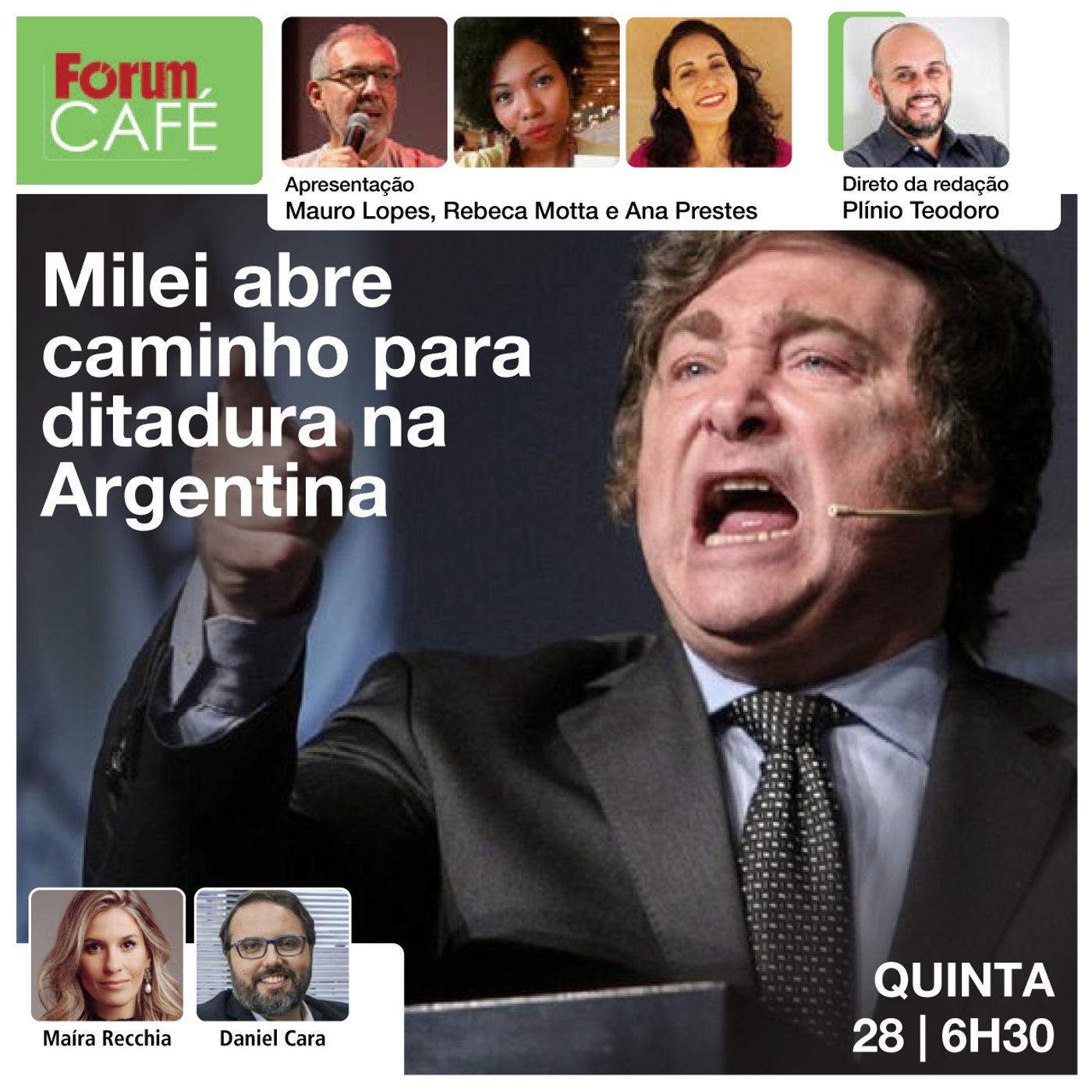 Milei abre caminho para ditadura na Argentina | Fechamento do Congresso no horizonte | Fórum Café