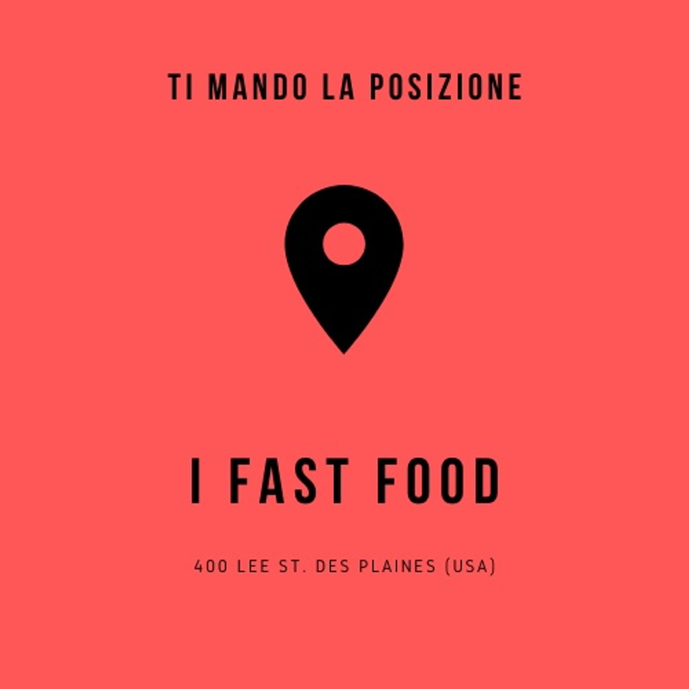 I fast food - 400 Lee St, Des Plaines (USA)