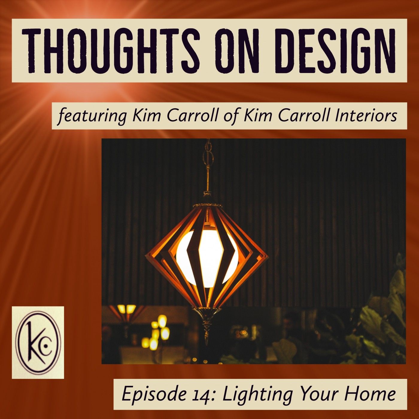 Thoughts on Design - featuring Kim Carroll Interiors