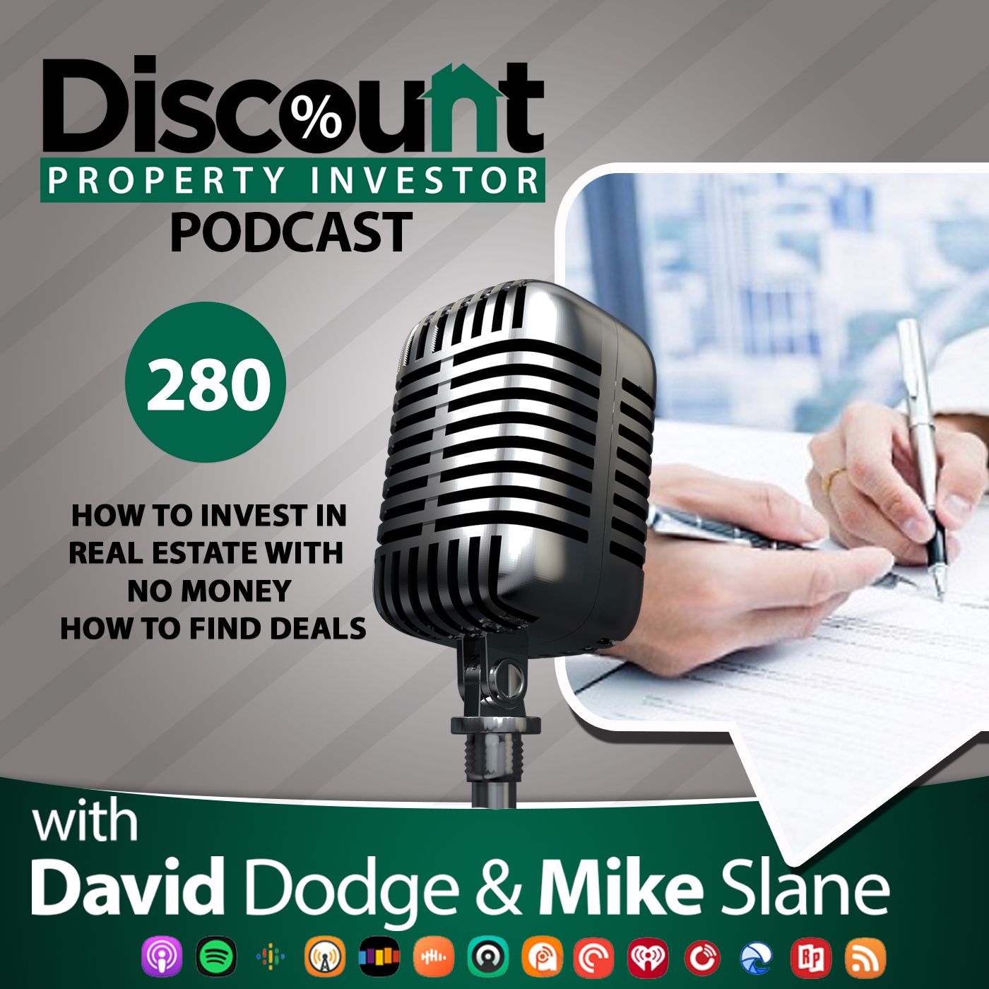 Episode 280: How to invest in Real Estate with NO Money - How to Find Deals