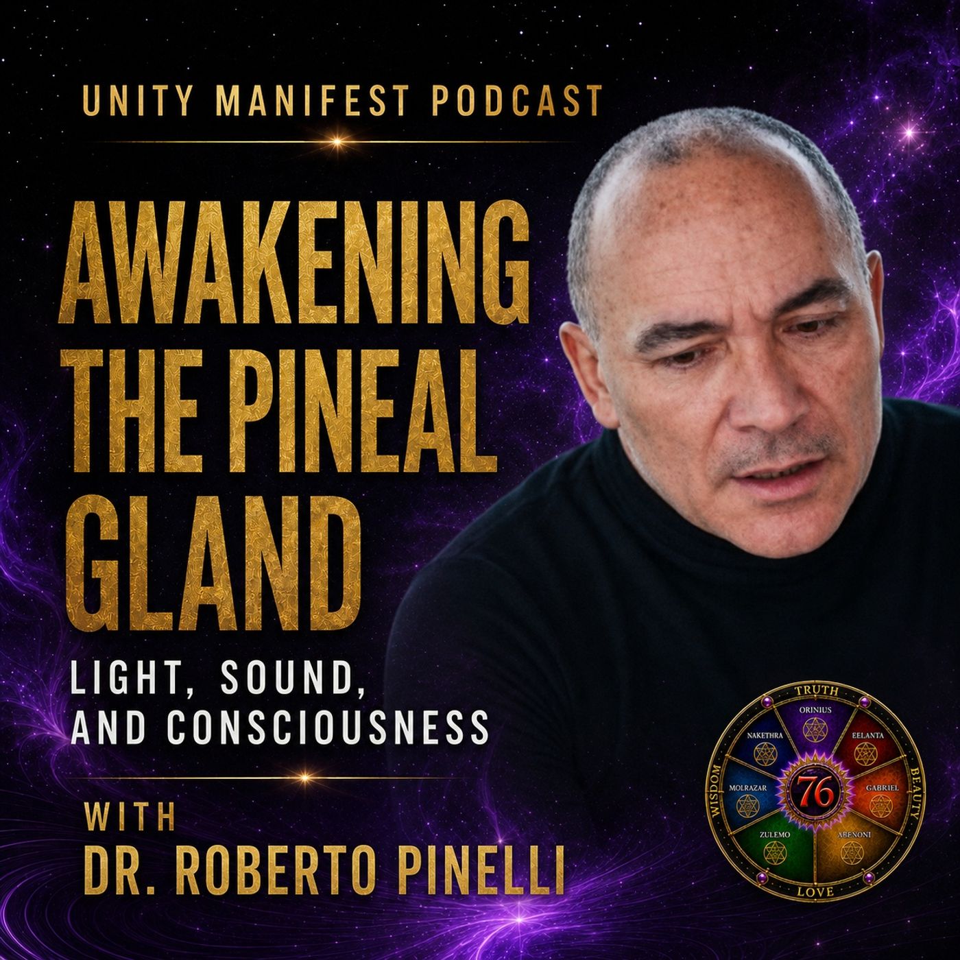Awakening the Pineal Gland: Light, Sound & Consciousness with Dr. Roberto Pinelli episode artwork