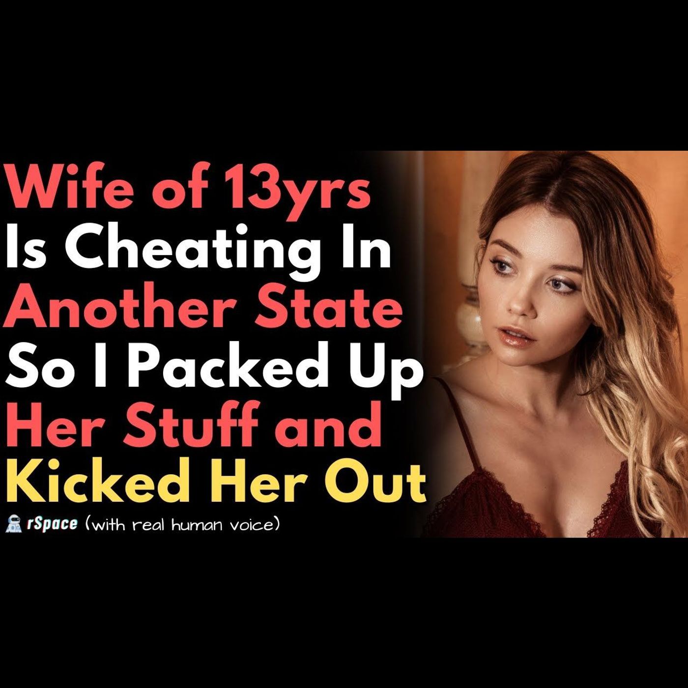 Dumped My Cheating Wife of 13yrs During Her Affair Trip to Another State (Kicked Her Out) episode artwork