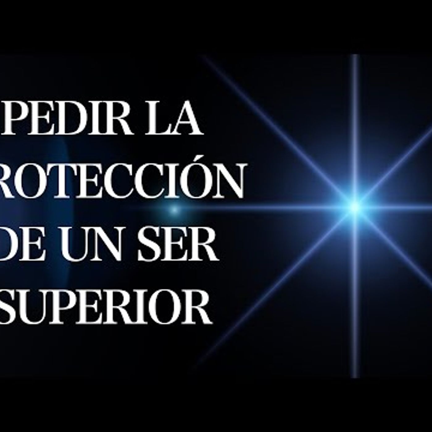 11. Meditación para Dormir Sentir la protección de un Ser Superior