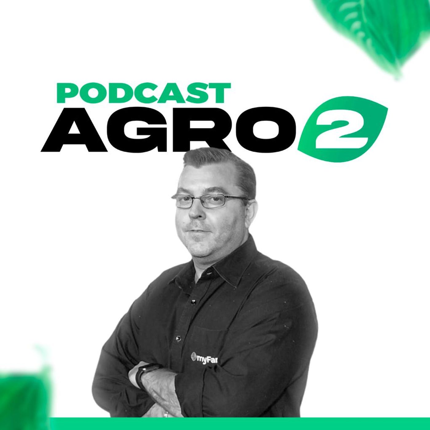 #11 Tecnologia no agronegócio para melhorar a gestão da propriedade rural. Com Leandro Xavier episode artwork