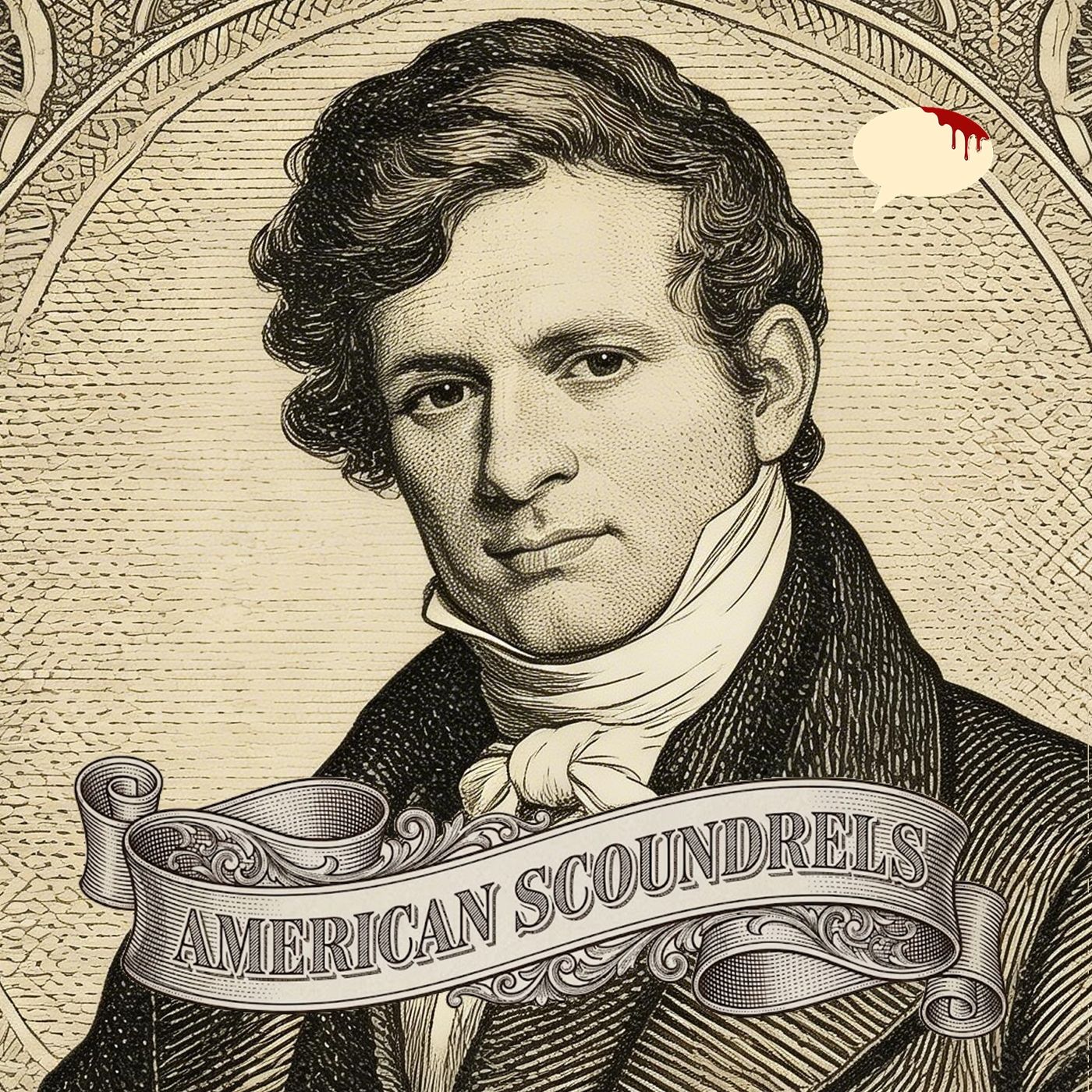 American Scoundrel John Eaton