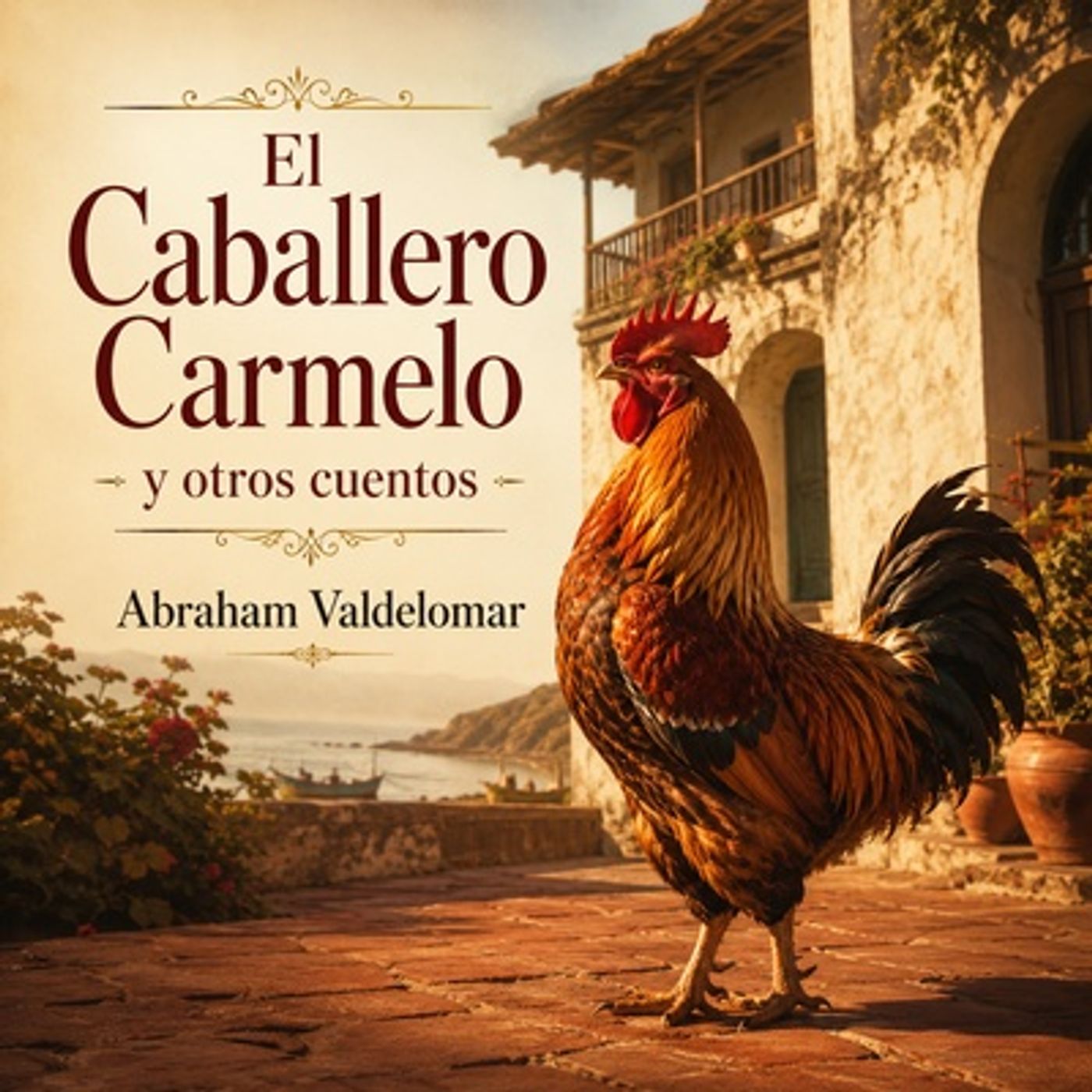 El Caballero Carmelo y otros cuentos podcast artwork