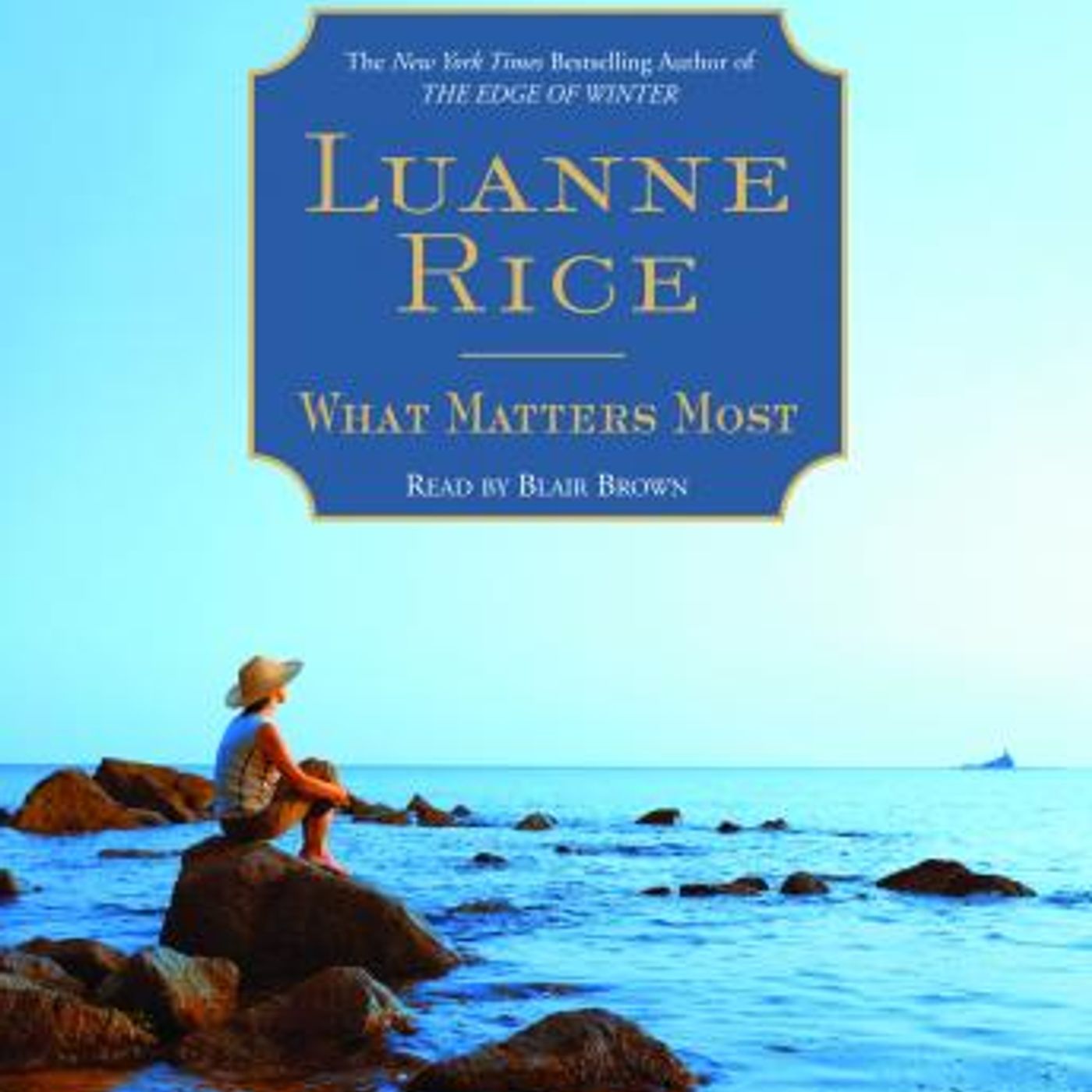 What Matters Most by Luanne Rice episode artwork