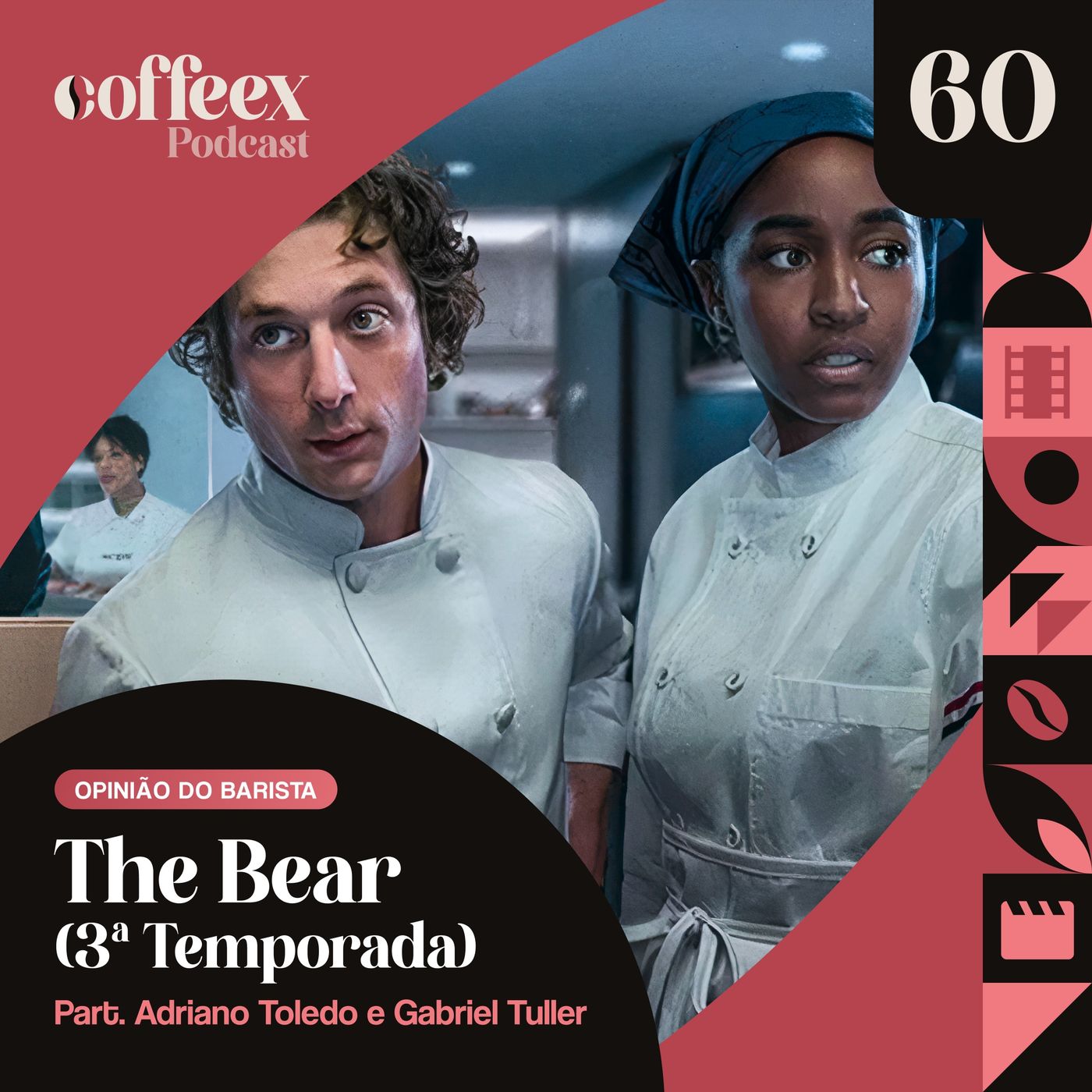 The Bear (3ª Temporada) - Opinião do Barista #60 (part. Adriano Toledo e Gabriel Tuller)