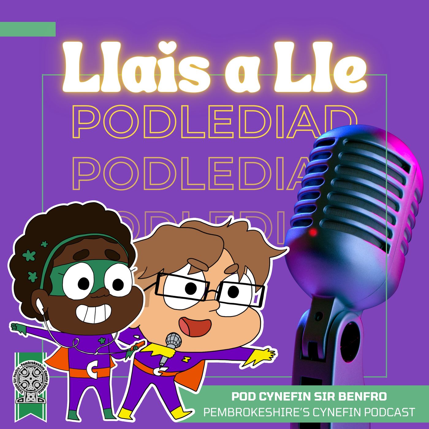Llais a Lle podcast artwork
