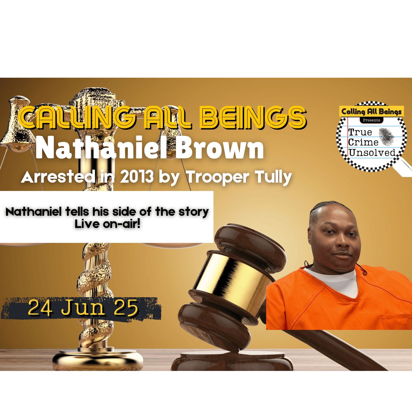 Nathaniel Brown alleges wrongful imprisonment, he calls in Live to tell his side of the story!