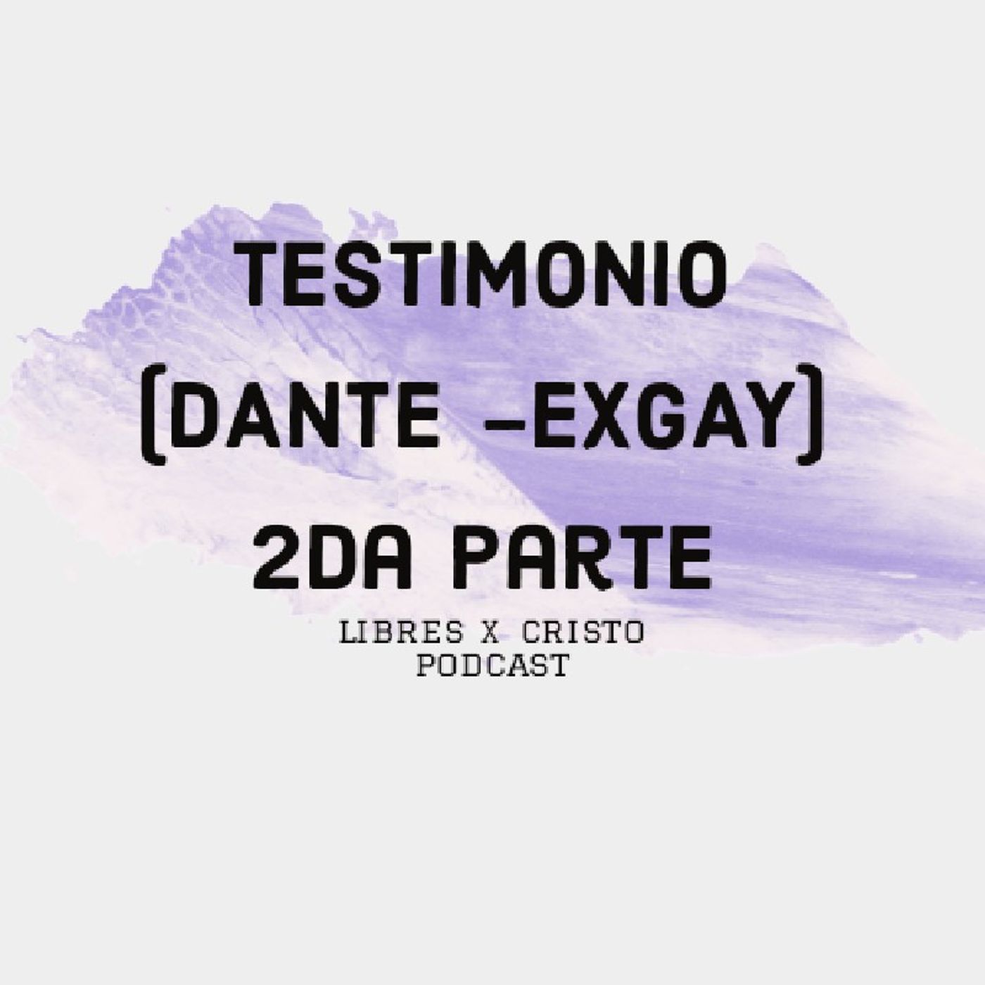 Libres X Cristo Podcats