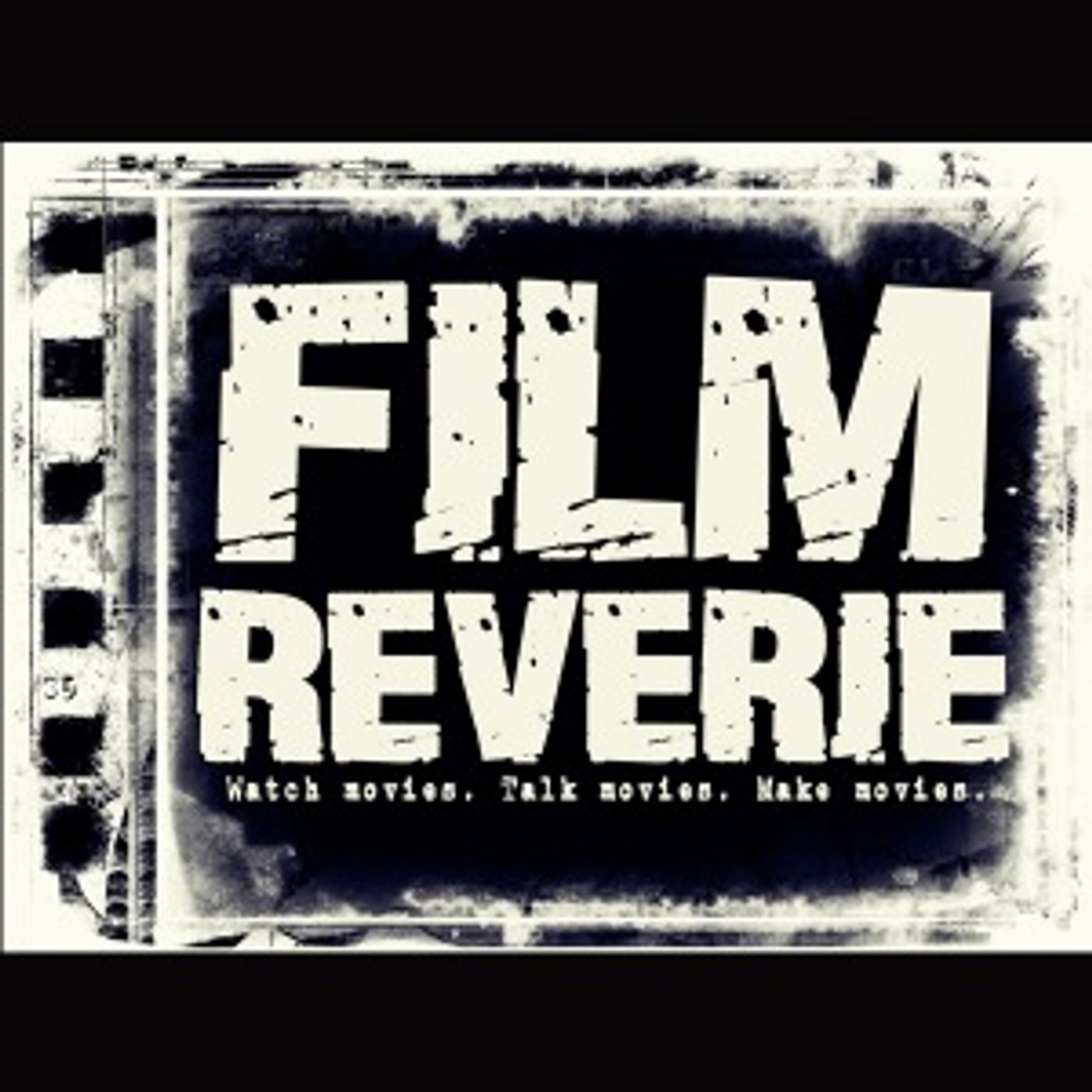 Film Reverie Indie Film Podcast