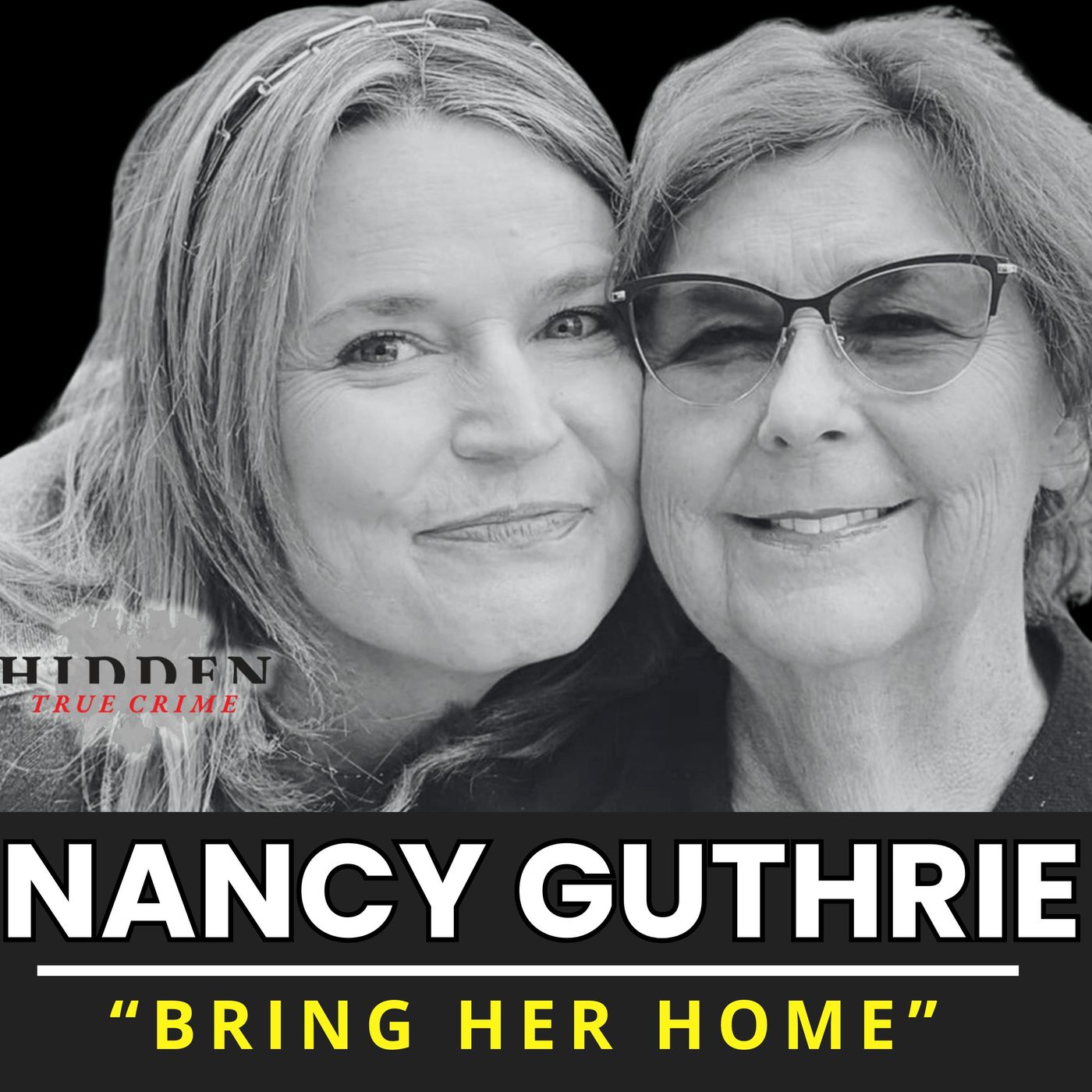 Exclusive: Savannah Guthrie Given Ransom Letter—Still No Suspect in Nancy’s Guthrie's Case episode artwork