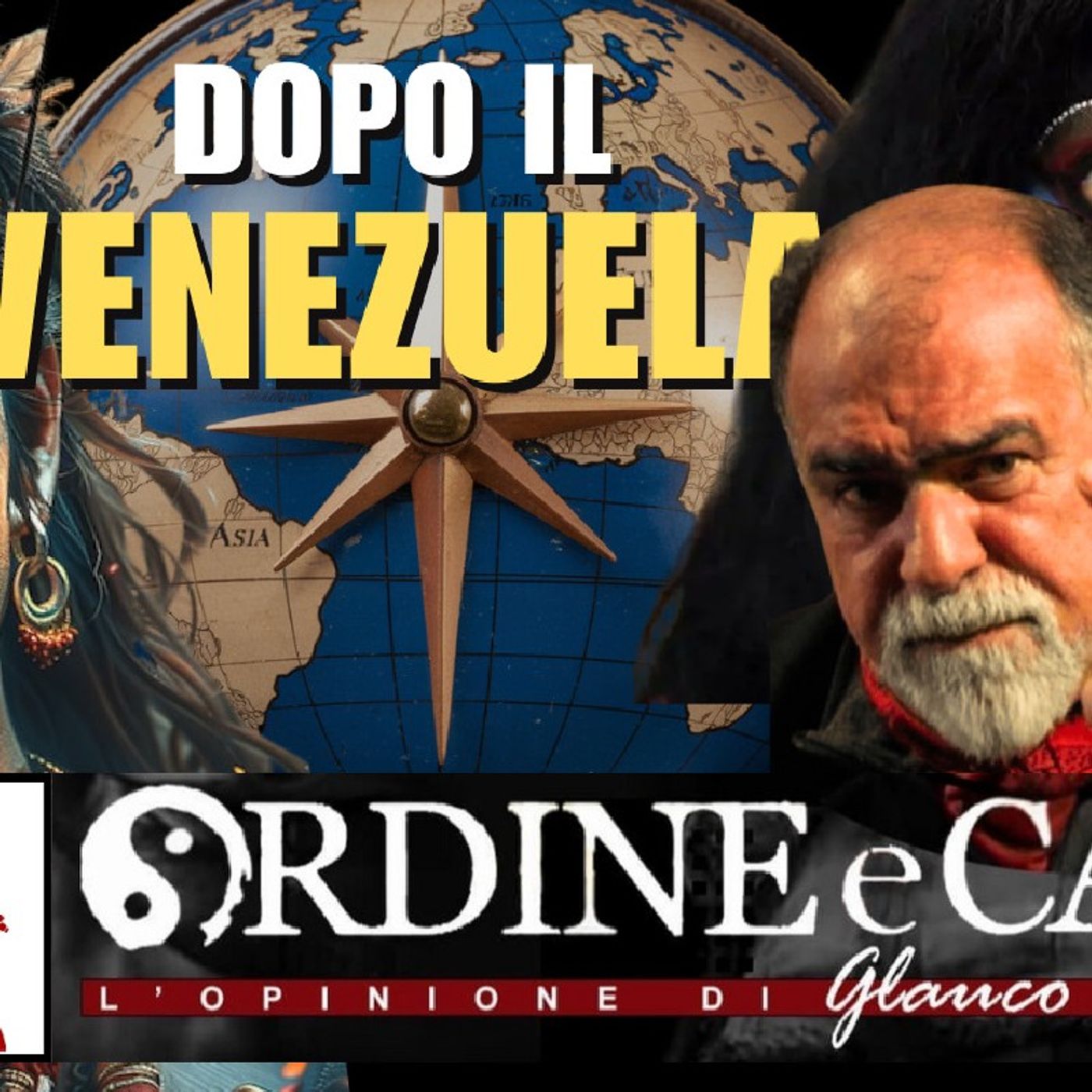 Dopo il #VENEZUELA: i 3 NUOVI ZAR verso una nuova #YALTA? | Ordine e Caos – di Glauco BENIGNI episode artwork