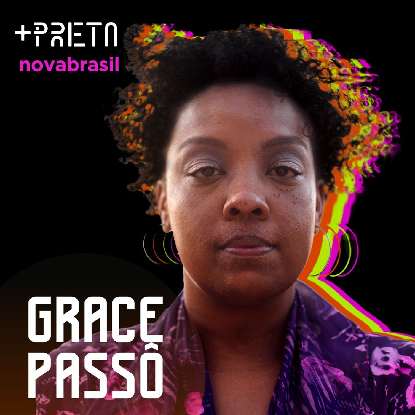 Grace Passô - "Existir exige de você coragem pra entender o que não tem nome"