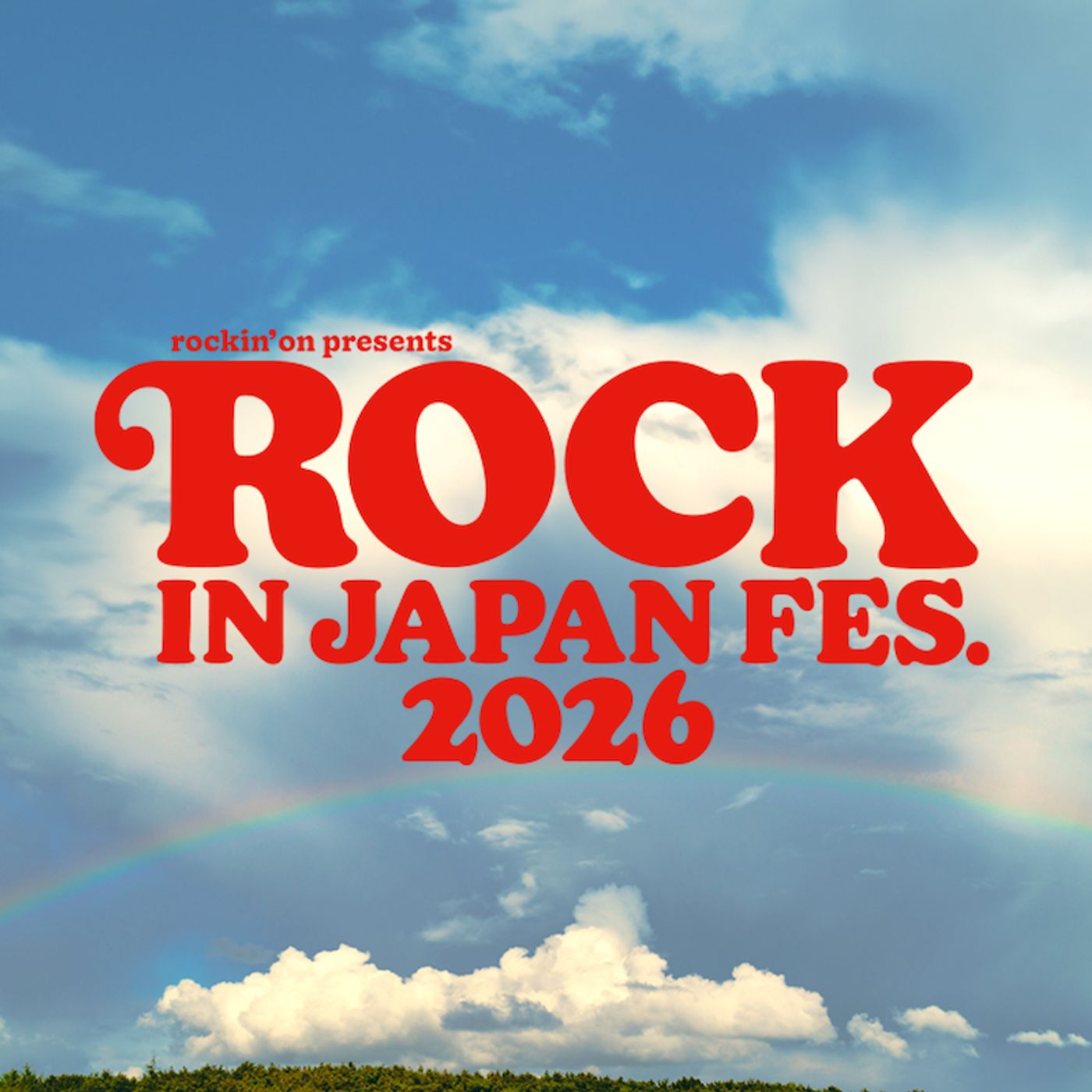 『ROCK IN JAPAN FESTIVAL 2026』第1弾出演者発表　あいみょん、Vaundy、Ado、XG、星街すいせいら82組 episode artwork