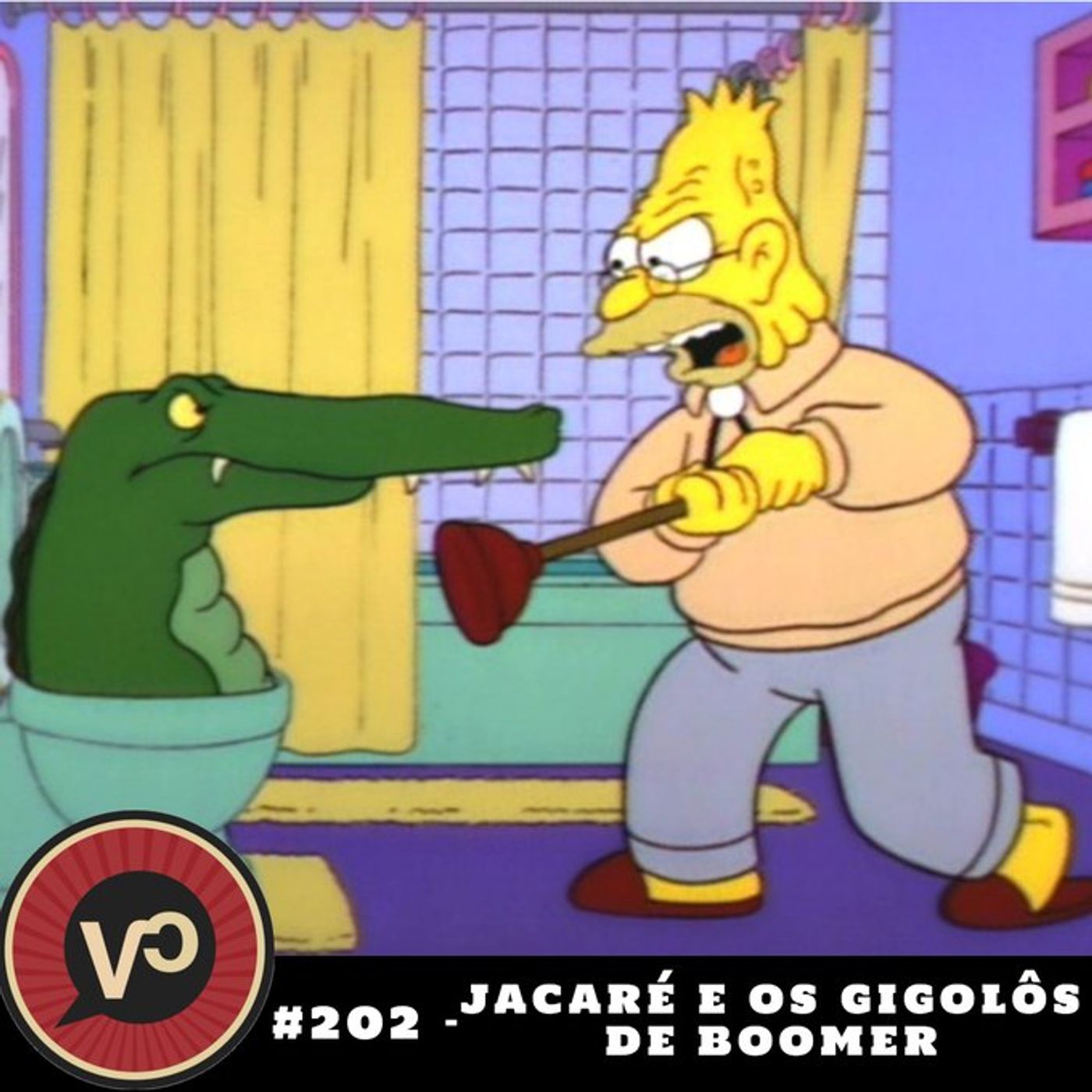 #202 - Jacaré e os Gigolôs de Boomer