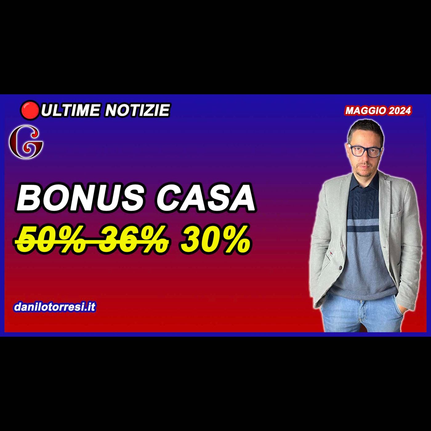BONUS CASA AL 30% ultime notizie | finirà tutto al 31 dicembre 2024 episode artwork