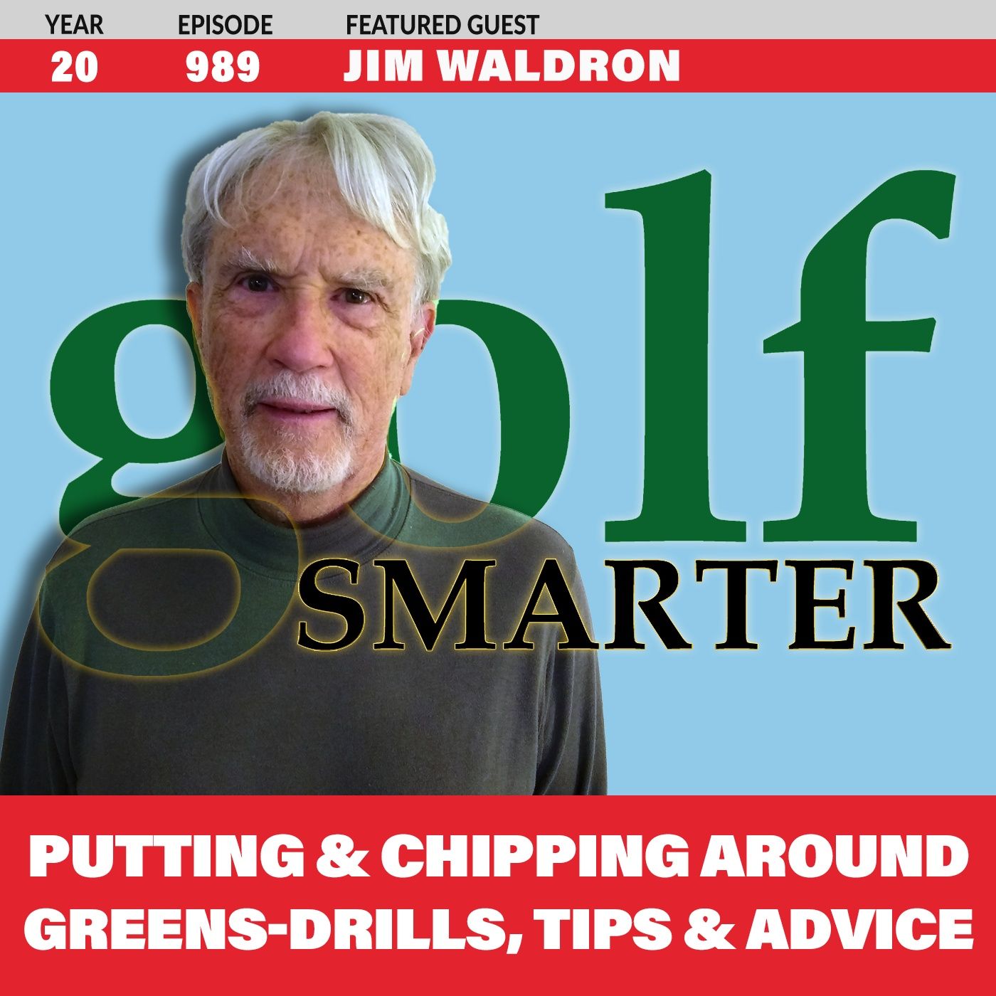 Putting & Chipping Around The Green: Drills, Tips, & Advice from Jim Waldron