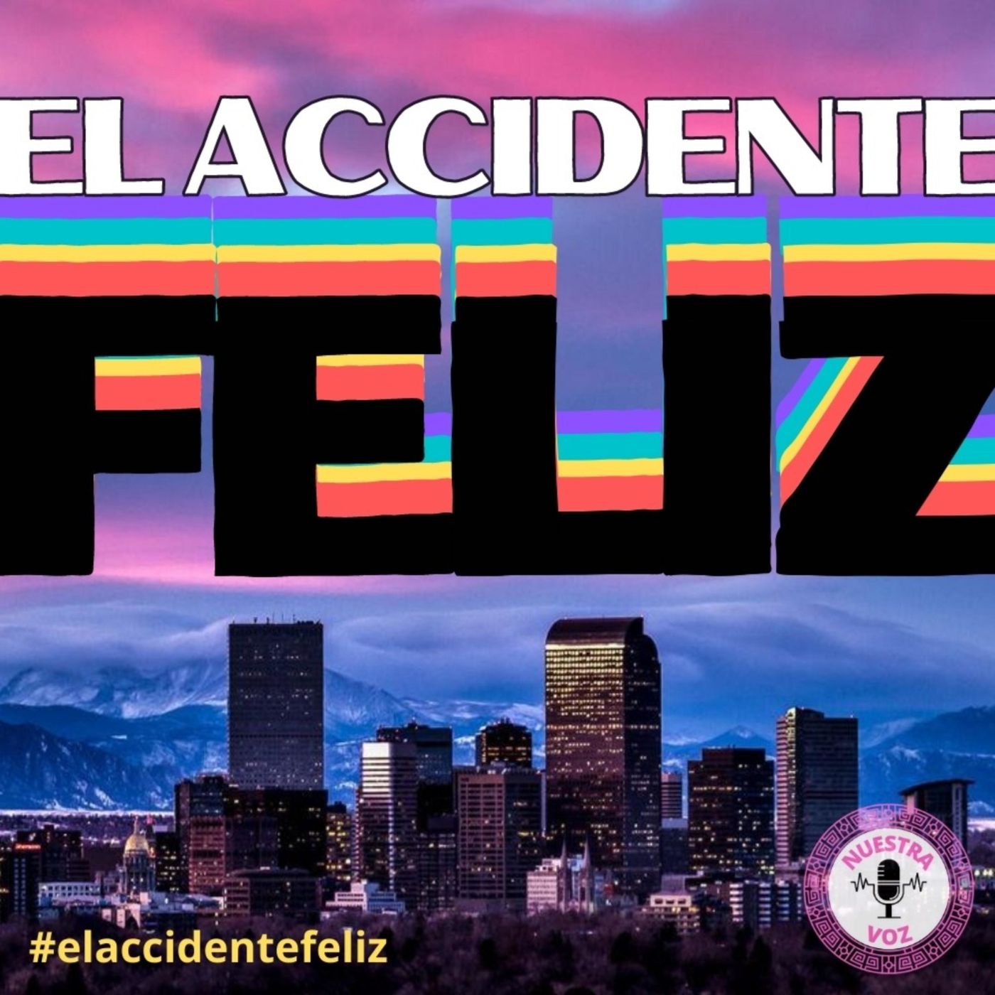 El Accidente Feliz