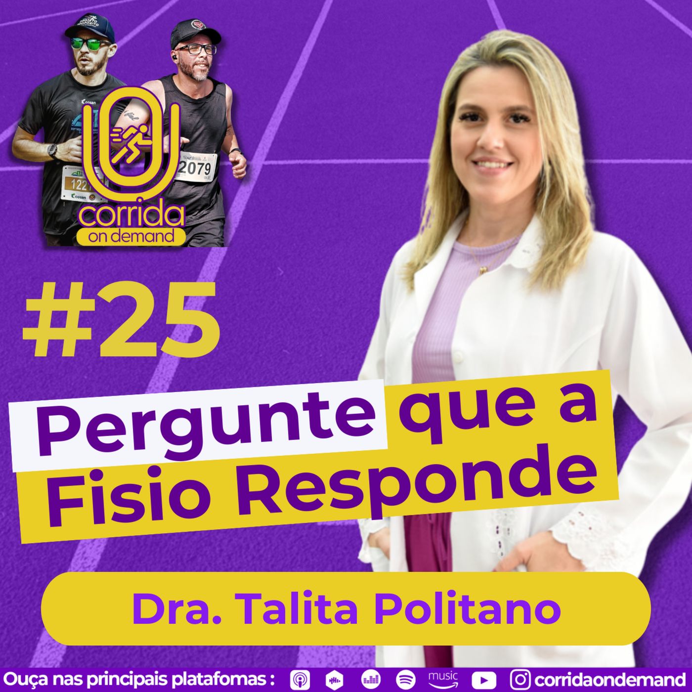#25 - Talita Politano em Pergunte que a Fisio Responde! episode artwork