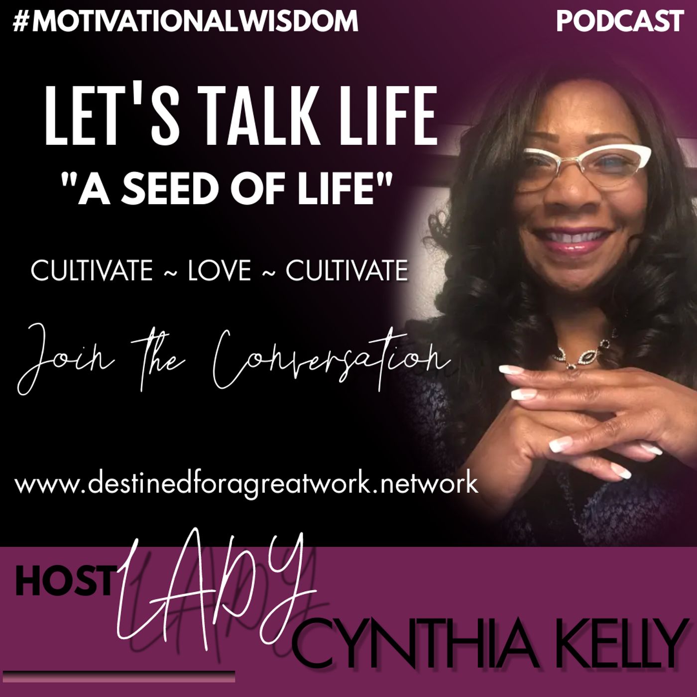 Motivational Wisdom Special Episode - A Seed Of Life (SEPT 26, 2016) episode artwork