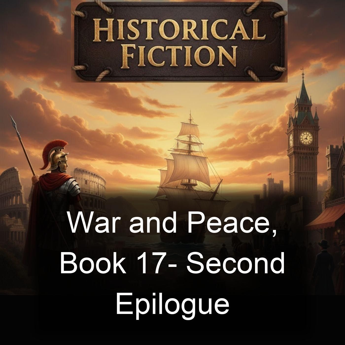 War and Peace, Book 17- Second Epilogue cover art