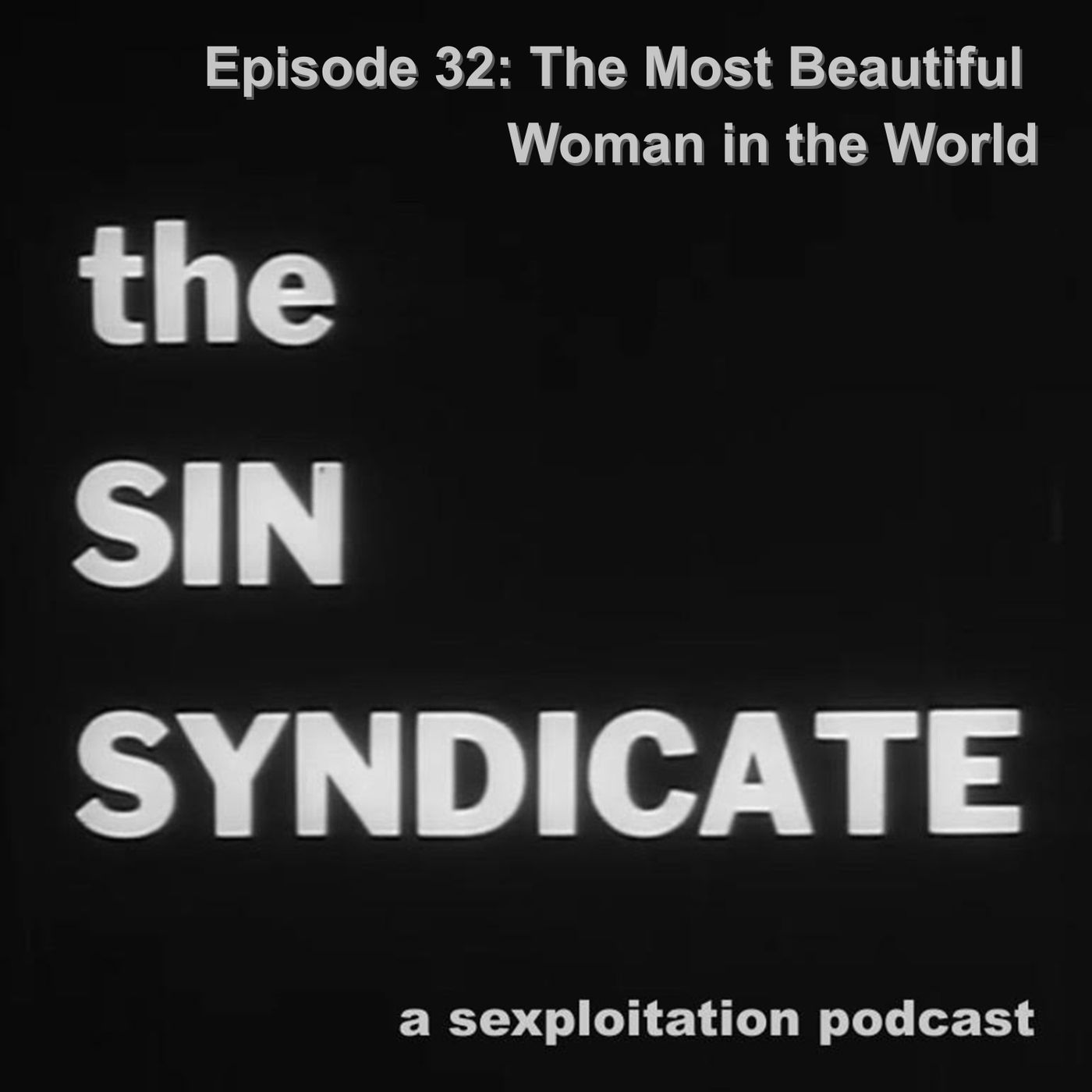 The Most Beautiful Woman in the World