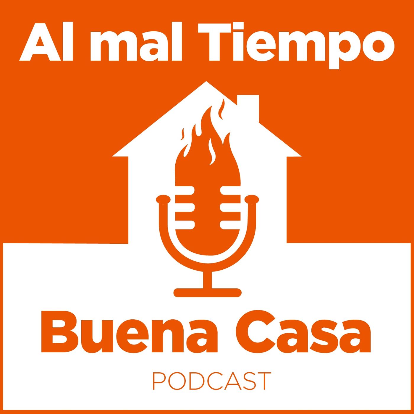 Al Mal Tiempo Buena Casa