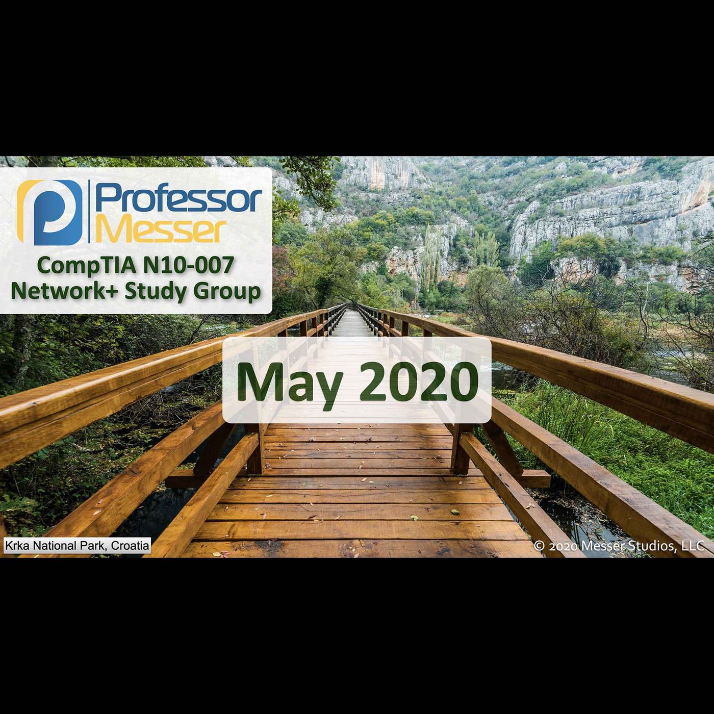Professor Messer's Network+ Study Group - May 2020