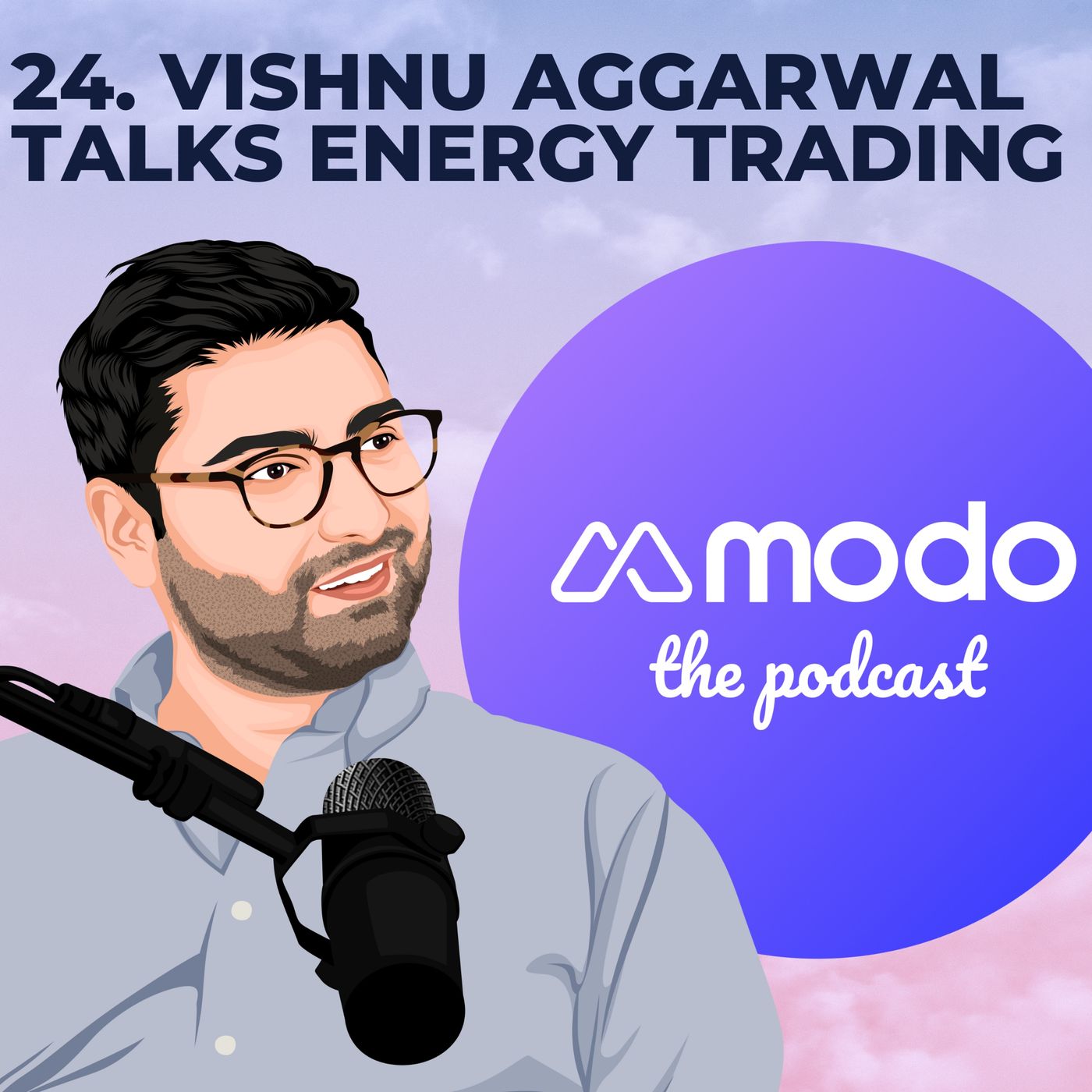 24 - Trading agreements for a brighter future (Vishnu Aggarwal - Deputy VP of Origination & Renewables @ SmartestEnergy)