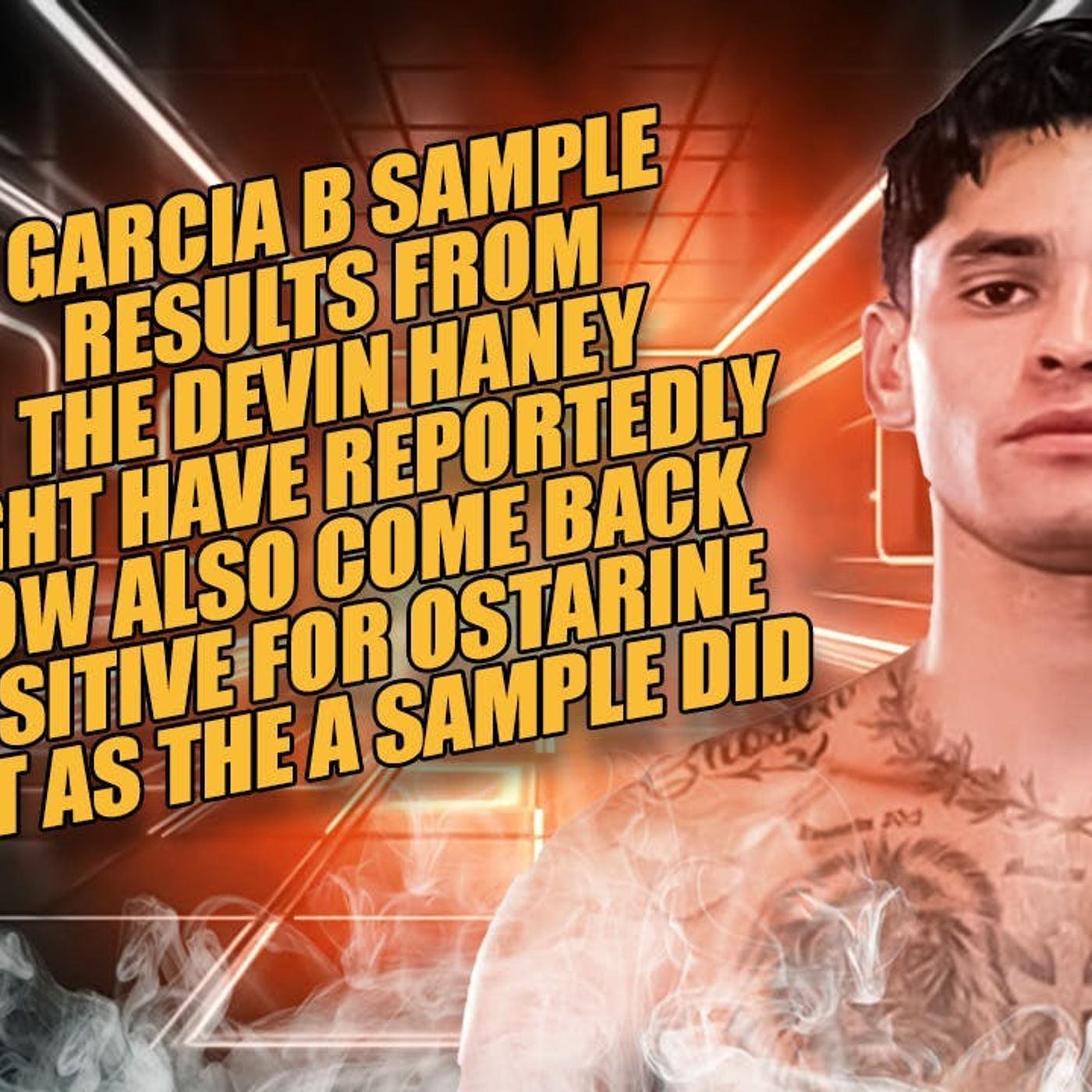 ☎️ BREAKING NEWS: Ryan Garcia’s B Sample In FACT Returned A Positive Result😱 episode artwork
