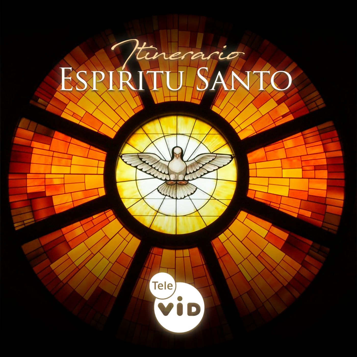 Itinerario al Espíritu Santo Tele VID