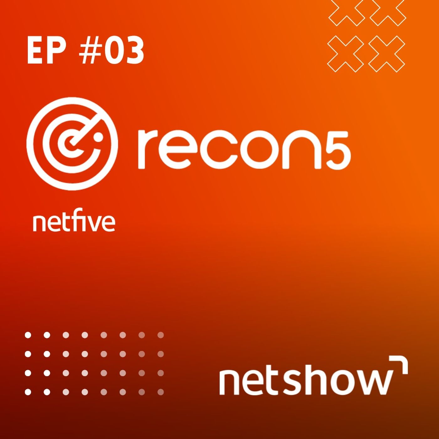 Netshow | PodcasTI Netfive