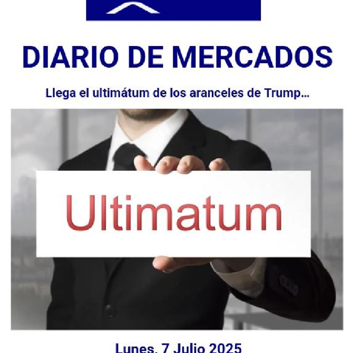 PODCAST en abierto DIARIO DE MERCADOS Lunes 7 de Julio 2025 episode artwork