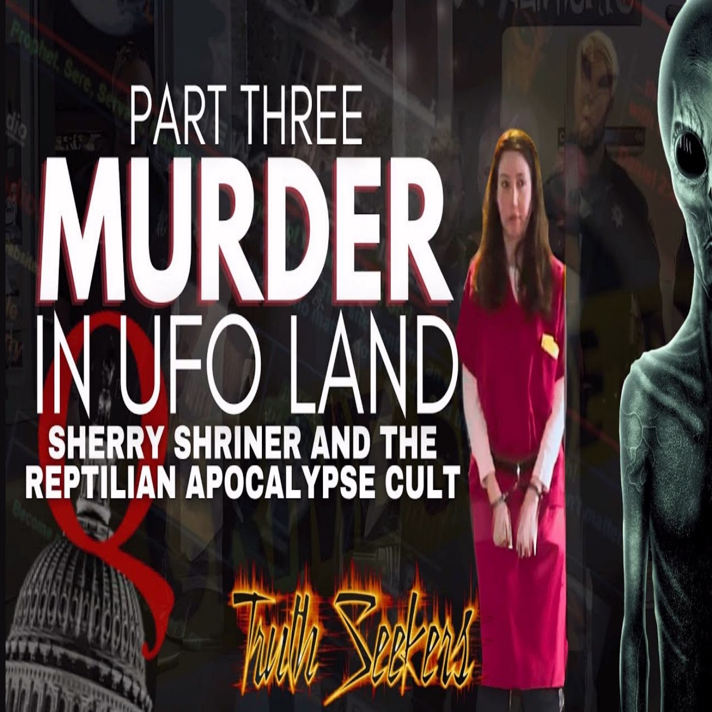 Murder in UFOLAND  Pt3 : Sherry Shriner and the reptilian apocalypse cult.