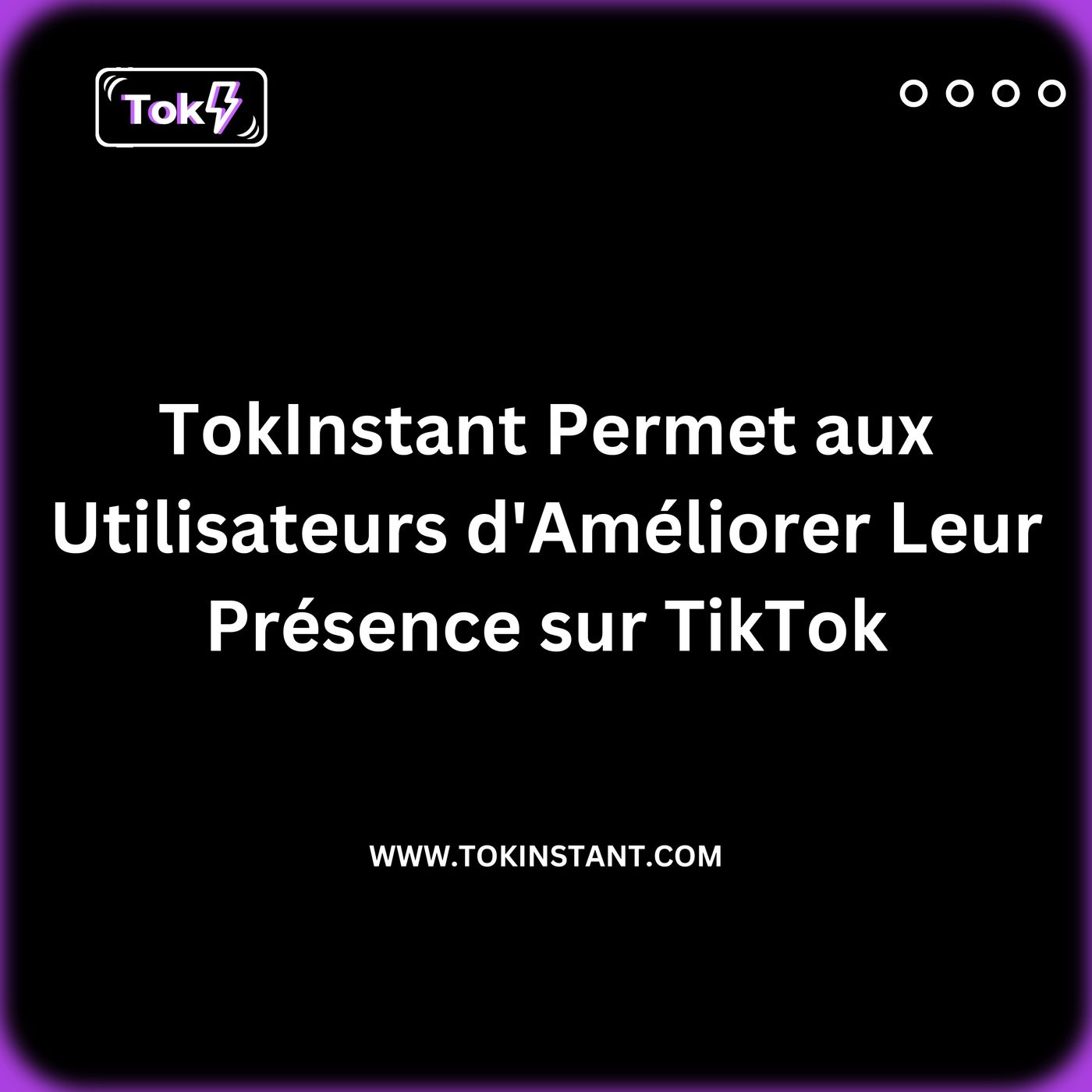 TokInstant