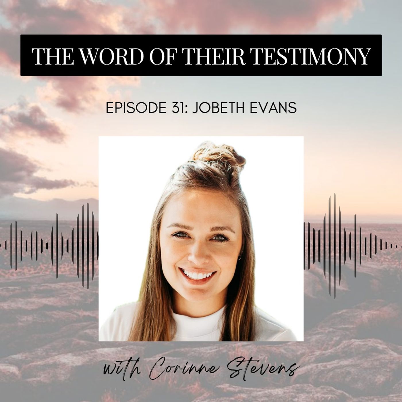 The Word of Their Testimony