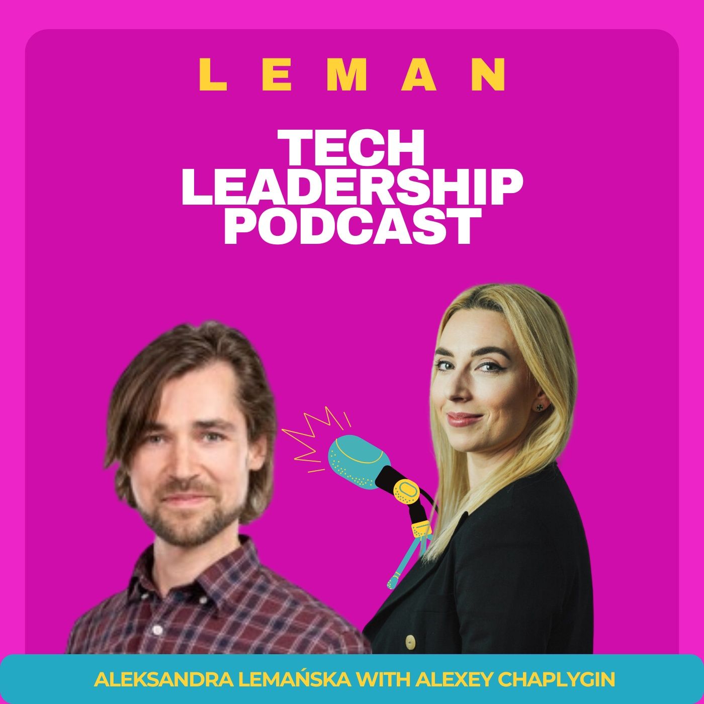 Leman Tech Leadership Podcast