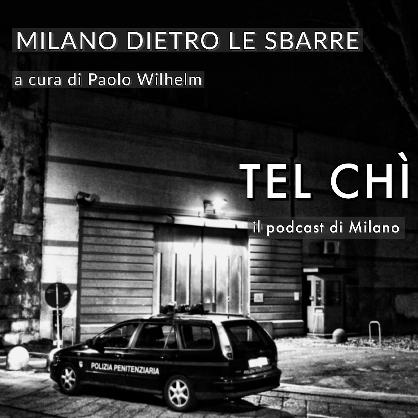 Tel chì - Il podcast di Milano