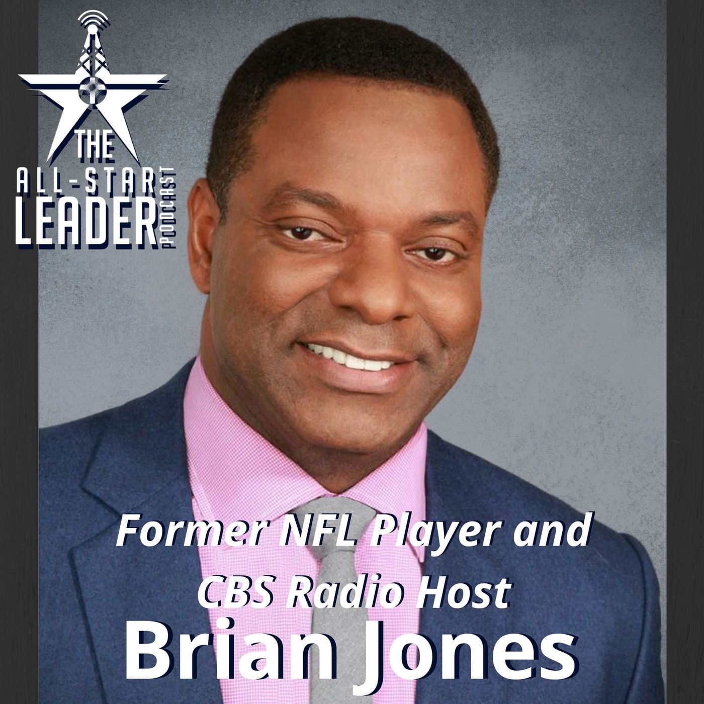 The All-Star Leader Podcast