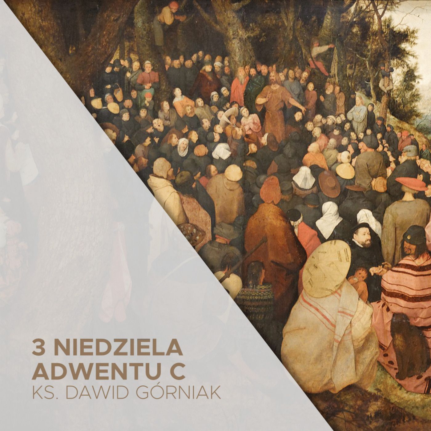 12.12.2021 - 3 Niedziela Adwentu (C) - ks. Dawid Górniak episode artwork