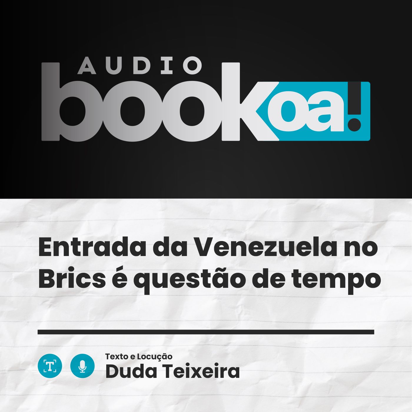 Entrada da Venezuela no Brics é questão de tempo | Audiobook OA! episode artwork