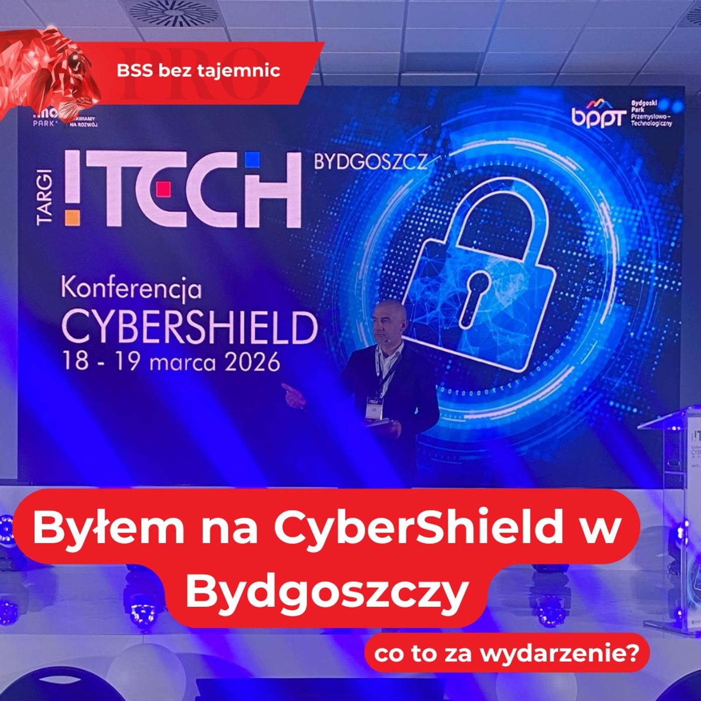 Byłem na CyberShield w Bydgoszczy. Co to za wydarzenie?