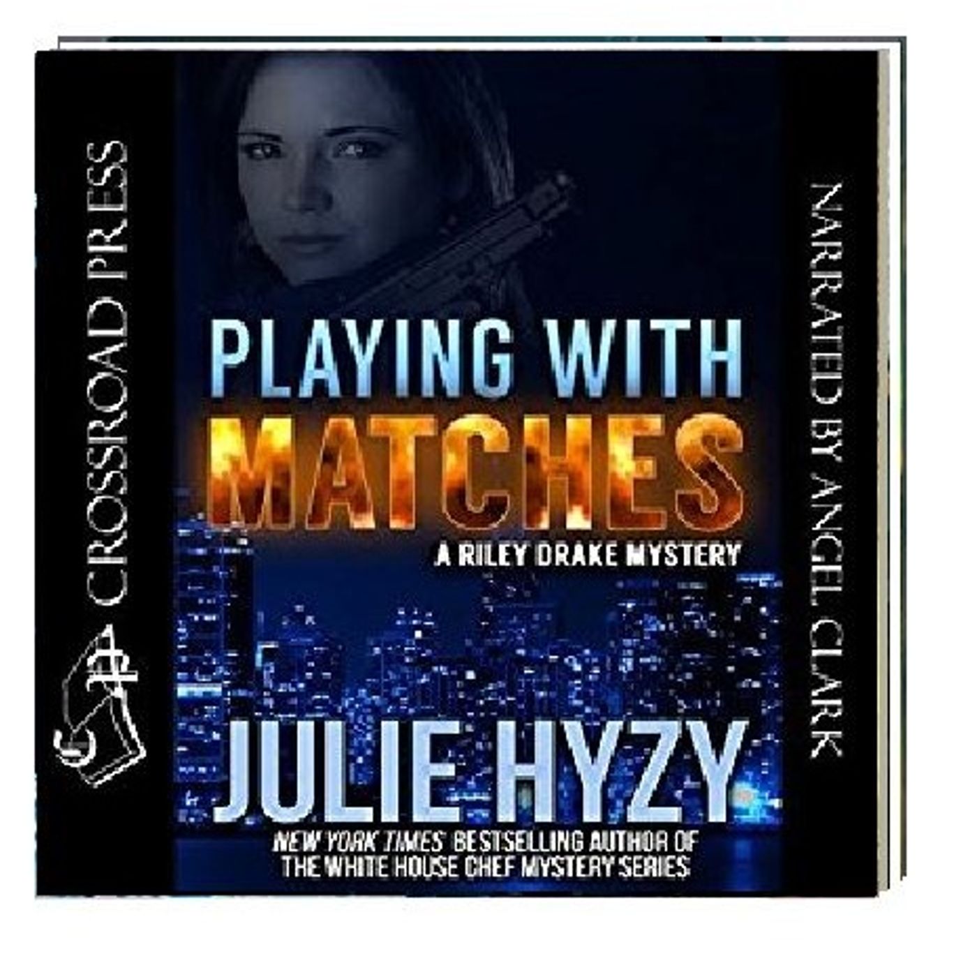 Playing With Matches By Julie Hyzy Narrated By Angel Clark episode artwork