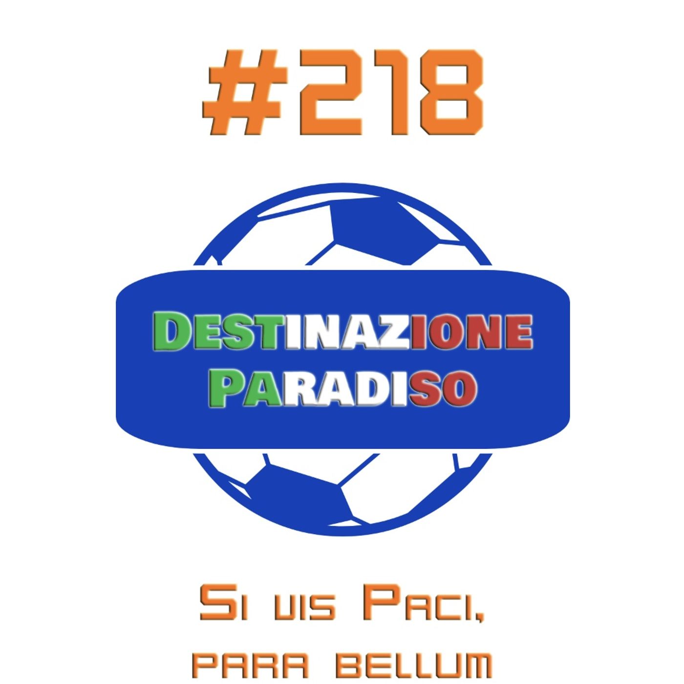 #218 - Si vis Paci, para bellum episode artwork