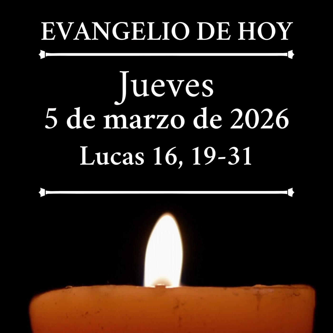 Evangelio del jueves 5 marzo de 2026 - “Si no escuchan a Moisés y a los profetas, no se convencerán” episode artwork