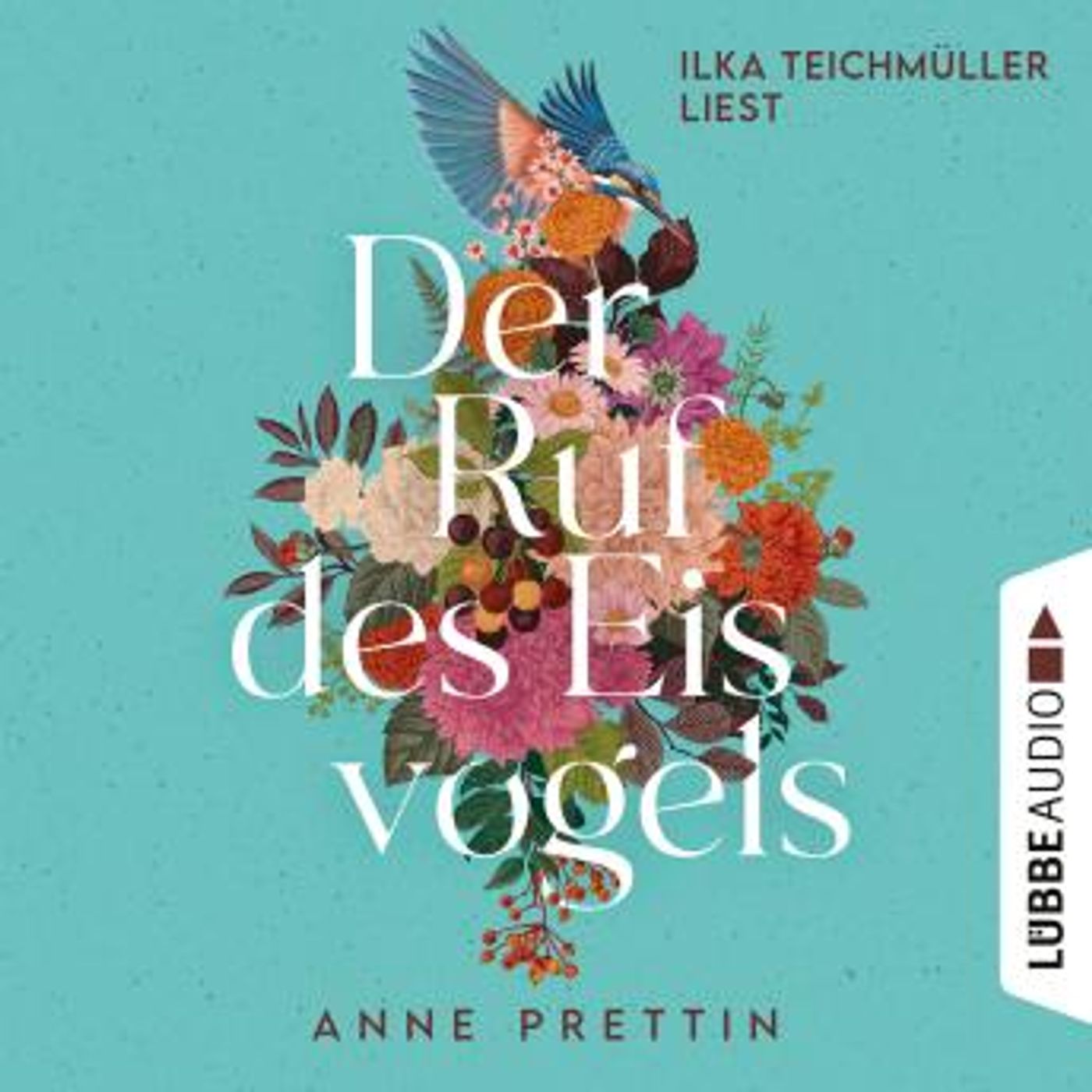 [German] - Der Ruf des Eisvogels (Ungekürzt) by Anne Prettin episode artwork