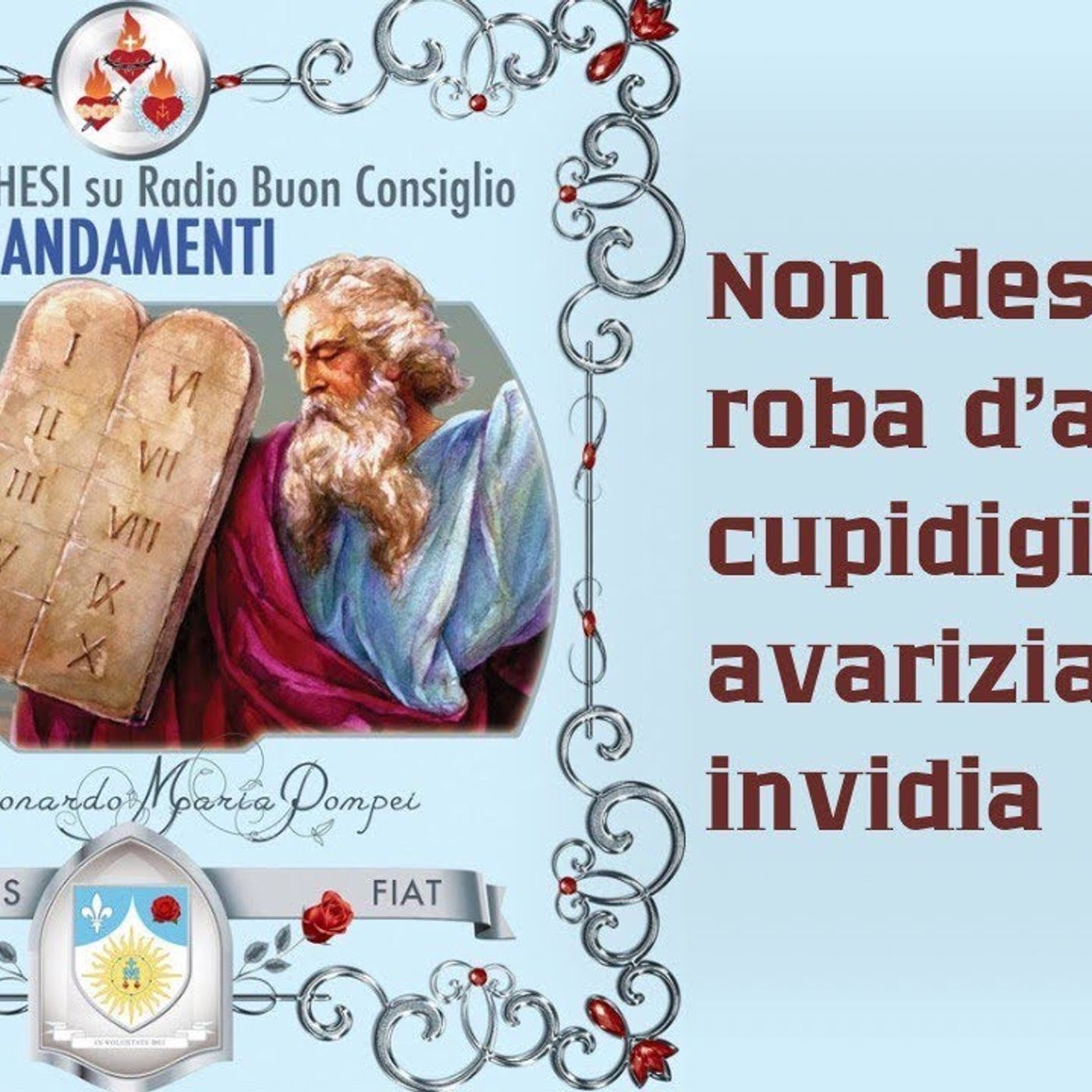 Non desiderare roba d’altri: cupidigia, avarizia e invidia