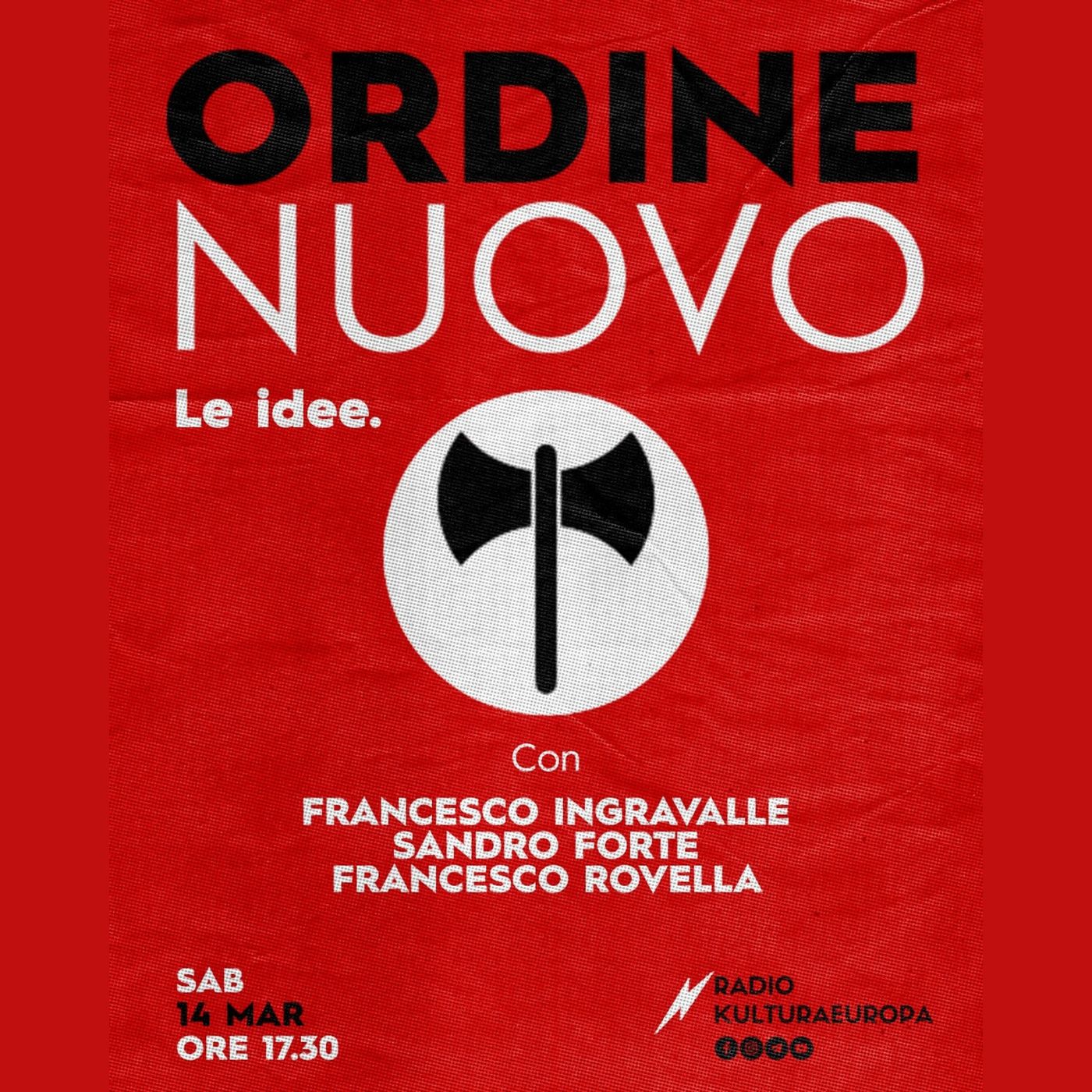 ORDINE NUOVO - Le Idee